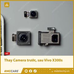  Thay Camera trước, sau Vivo X300s 