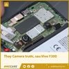 Thay Camera trước, sau Vivo Y300