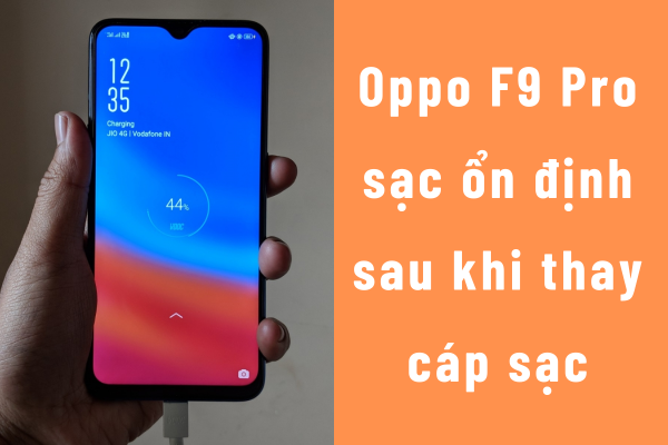 Ảnh minh họa Thay chân sạc Oppo F9 | Oppo F9 Pro 2