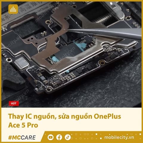Thay IC nguồn, khắc phục lỗi nguồn OnePlus Ace 5 Pro