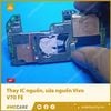Thay IC nguồn, khắc phục lỗi nguồn Vivo V70 FE