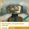 Thay IC nguồn, khắc phục lỗi nguồn Xiaomi POCO M8