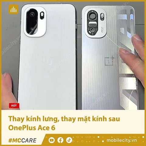 Thay kính lưng, thay mặt kính sau OnePlus Ace 6