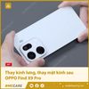 Thay kính lưng, thay mặt kính sau OPPO Find X9 Pro
