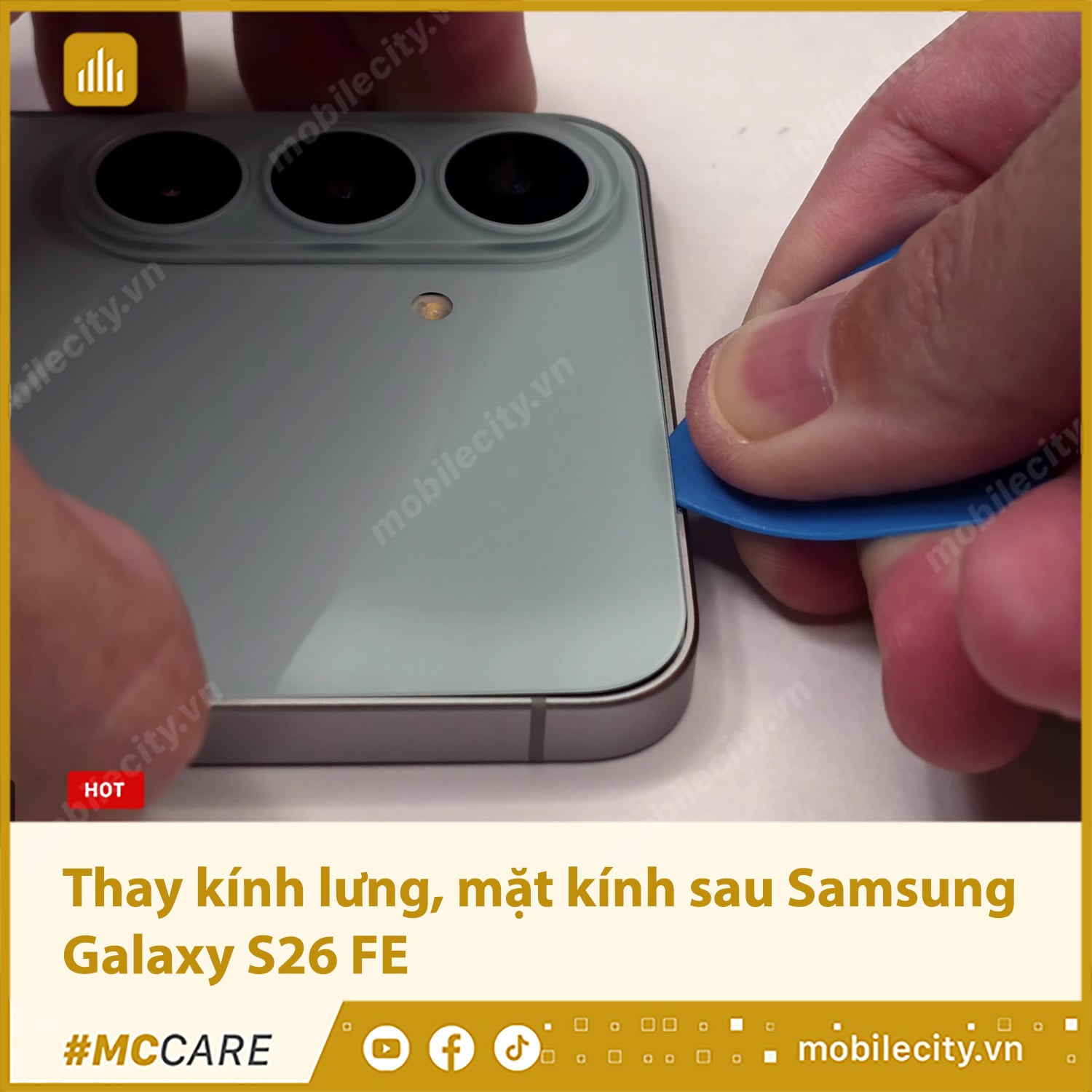 Thay kính lưng, thay mặt kính sau Samsung Galaxy S26 FE