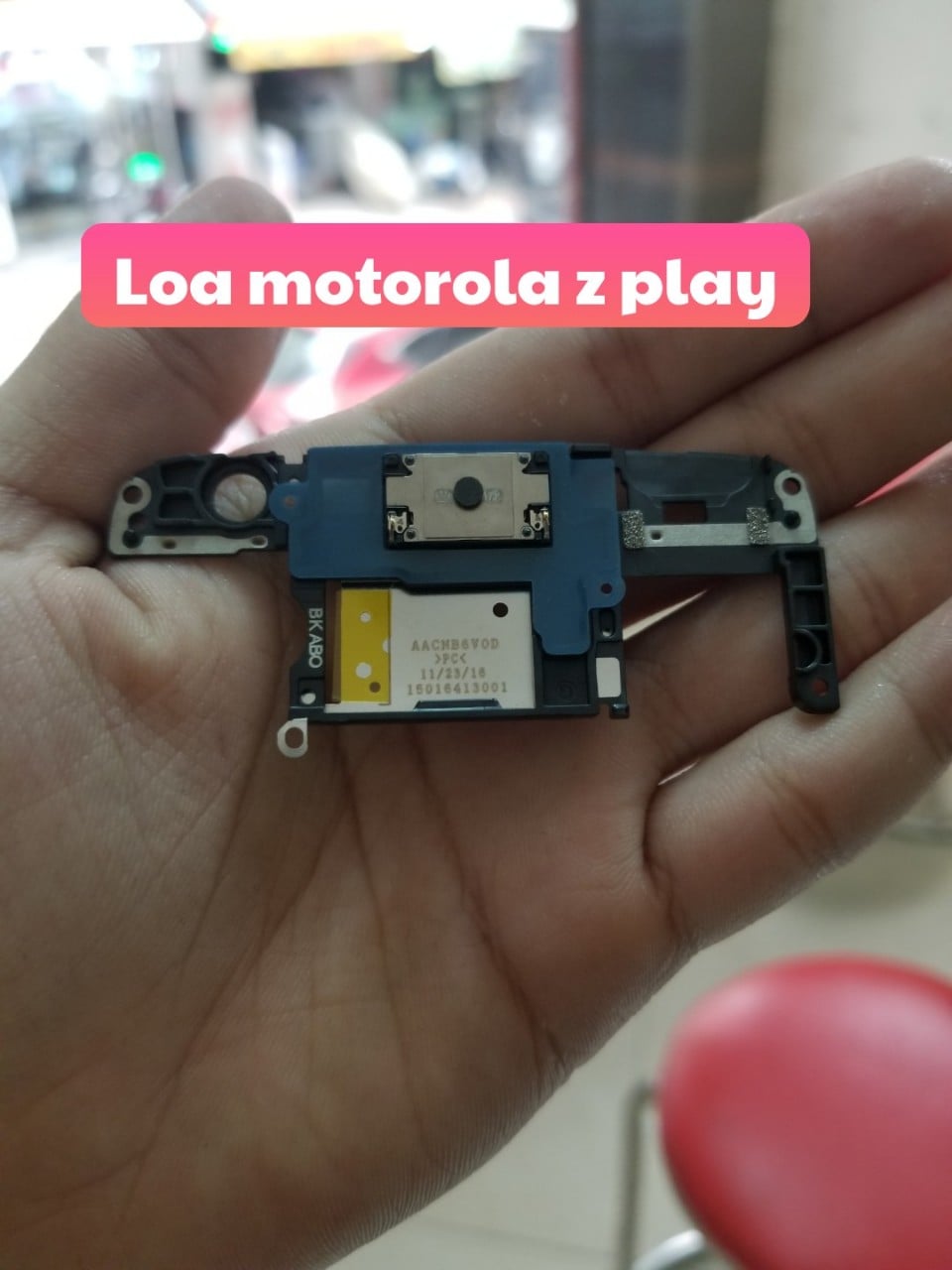 Thay loa ngoài Motorola Z Play chính hãng