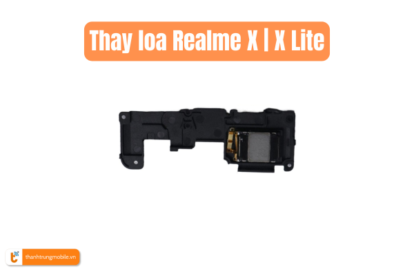 Ảnh minh họa Thay loa Realme X | X Lite 3