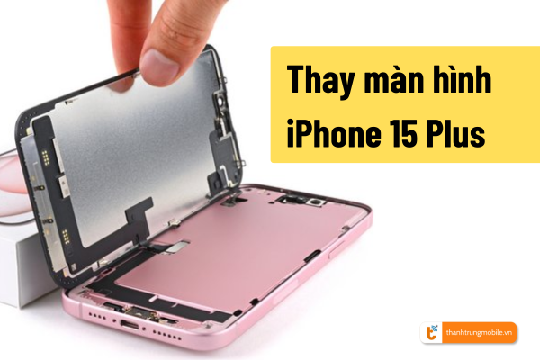 Ảnh minh họa Thay màn hình iPhone 15 Plus (A3094, A2847, A3093, A3096) 2
