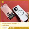 Thay màn hình OnePlus 15 Chính hãng