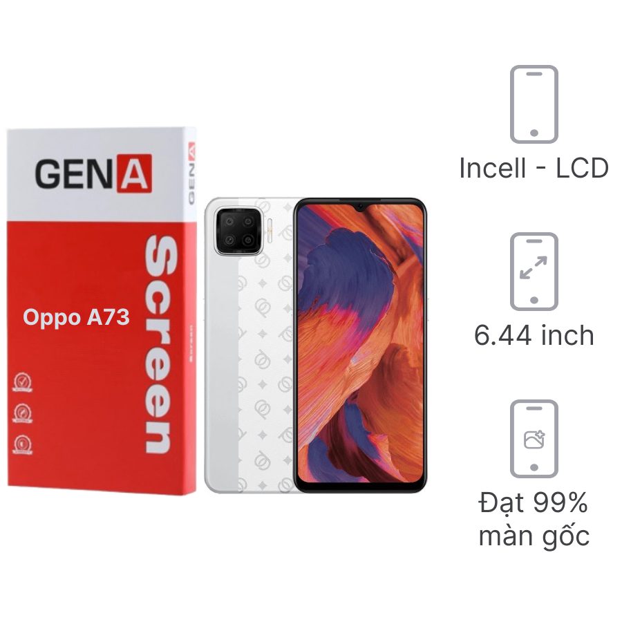 Thay màn hình Oppo A73 5G chính hãng GENA loại Pro