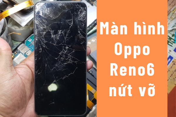 Ảnh minh họa Thay màn hình Reno6 5G | Reno 6 Pro | Reno 6Z 5G 2