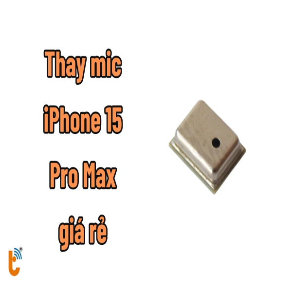 Ảnh minh họa Thay mic iPhone 15 Pro Max 1
