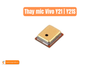 Thay mic Vivo Y21 | Y21S