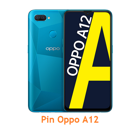Thay Pin Oppo A12E (đã bao gồm công)