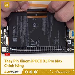  Thay Pin Xiaomi POCO X8 Pro Max Chính hãng 