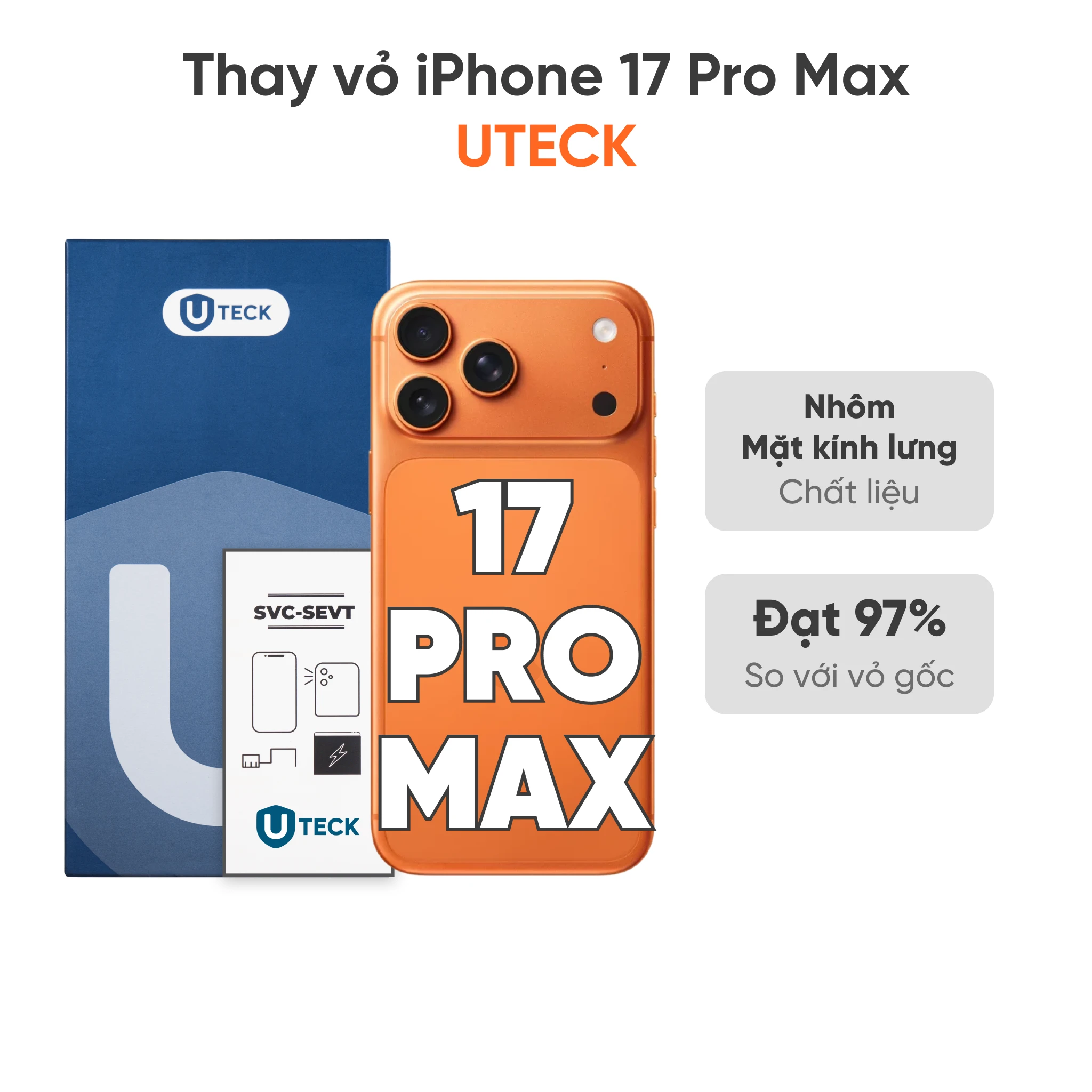 Thay vỏ iPhone 17 Pro Max 4G loại UTECK