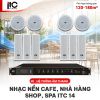 Hệ Thống Âm Thanh Nhạc Nền Quán Cafe, Nhà Hàng, Shop, Spa ITC 14