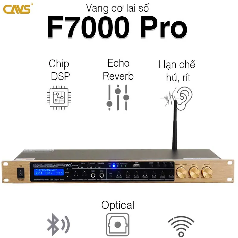 Vang Cơ CAVS F7000 Pro, Optical, Chống hú rít, Bluetooth, Echo + Reverb