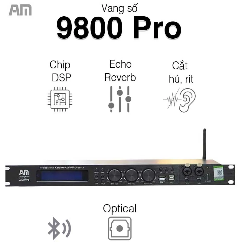 Vang số AM 9800 Pro, Chống Hú, Echo Reverb, Cổng Quang, ARC