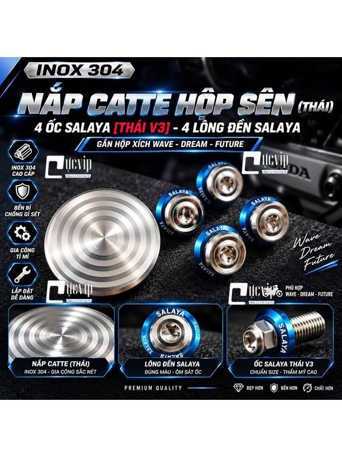 [Inox 304] Nắp Catte (Thái), 4 Ốc Salaya [THÁI V3], 4 Lông Đền SALAYA Gắn Hộp Sên Wave Dream Future