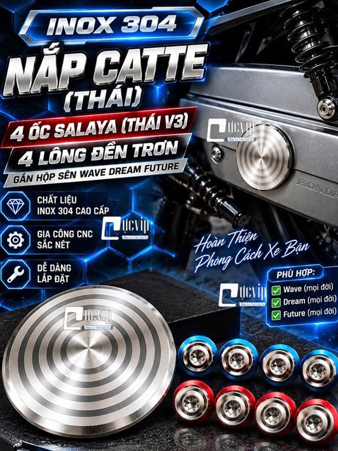 [Inox 304] Nắp Catte (Thái), 4 Ốc Salaya [THÁI V3], 4 Lông Đền TRƠN Gắn Hộp Sên Wave Dream Future