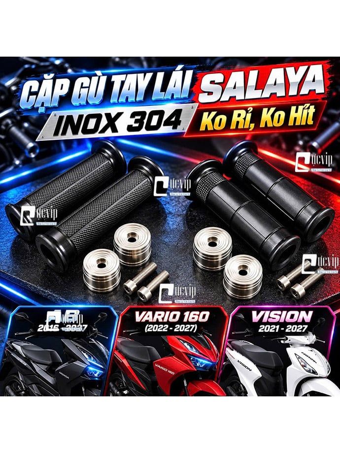 Cặp Gù Tay Lái SALAYA [INOX 304 - Ko Rỉ, Ko Hít], Bao Tay AB 2016 - 2027, Vario 160 (2022 - 2027), Vision 2021 - 2027