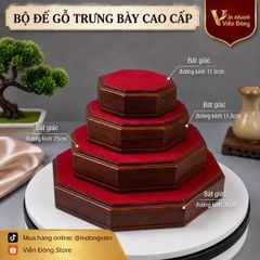 Đế Gỗ Bát Giác Lót Nhung Cao Cấp - Sự Kết Hợp Hoàn Mỹ Cho Báu Vật Phong Thủy