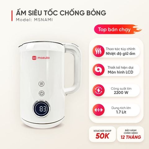 Ấm siêu tốc 2 lớp chống bỏng Masuto MSNami