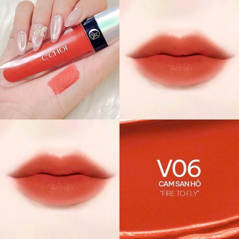 Son Kem Nhung Cam San Hô - V06 Fire To Fly - C'Choi Velvet & Matte Lip Cream