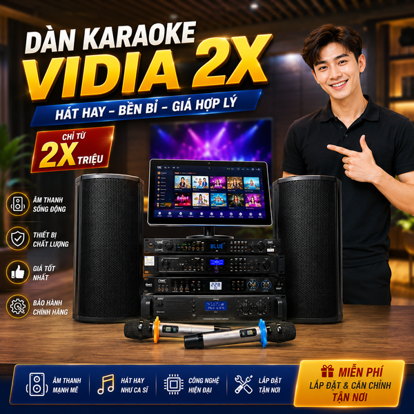 Dàn Karaoke Vidia 2X