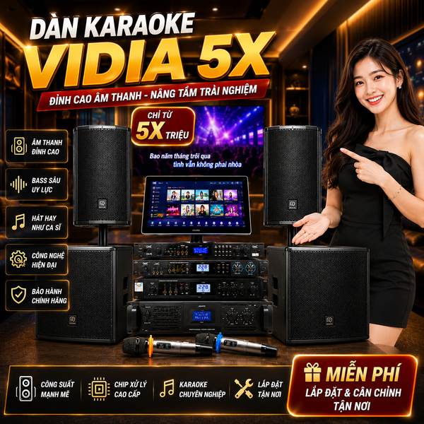 Dàn Karaoke Vidia 5X