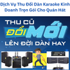 Dịch Vụ Thu Đổi Dàn Karaoke Kinh Doanh Trọn Gói Cho Quán Hát