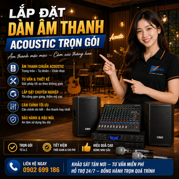 LẮP ĐẶT DÀN ÂM THANH ACOUSTIC TRỌN GÓI