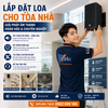 Lắp Đặt Loa Cho Tòa Nhà – Giải Pháp Âm Thanh Hoàn Hảo Và Chuyên Nghiệp