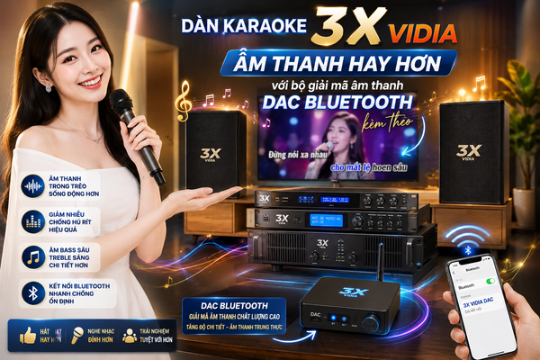 Dàn Karaoke Vidia 3X