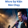 Micro Sự Kiện Bán Chạy