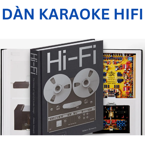 Dàn Karaoke Hi-Fi