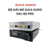 SUCA AUDIO DAC-Q6 PRO