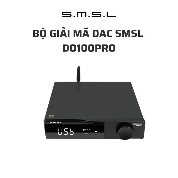 DAC SMSL DO100Pro