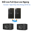 ĐỔI LOA FULL LẤY LOA NGANG