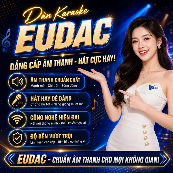 Combo Dàn Karaoke Gia Đình EUDAC Cao Cấp Trọn Bộ 2026