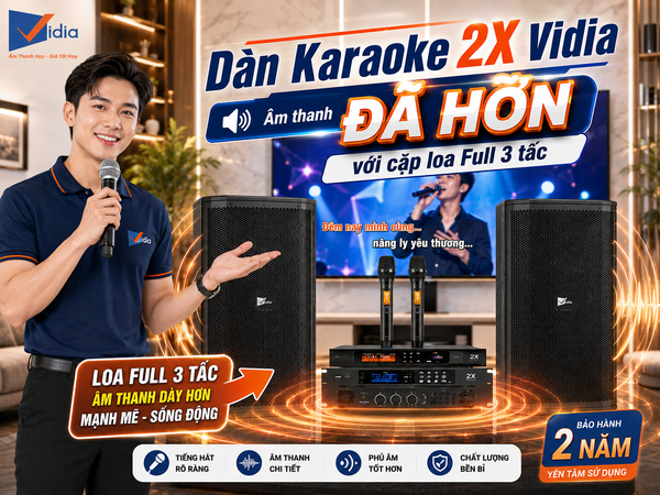 Dàn Karaoke Vidia 2X
