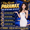 Dàn Karaoke Paramax