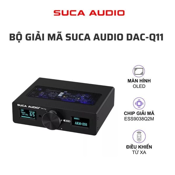 SUCA AUDIO DAC-Q11