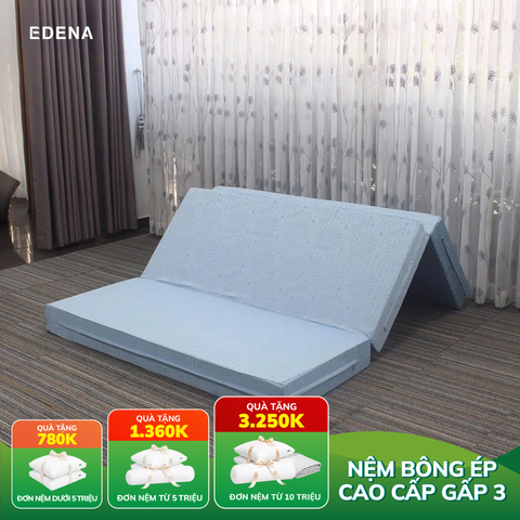 Nệm Bông Ép Cao Cấp Gấp 3 Edena