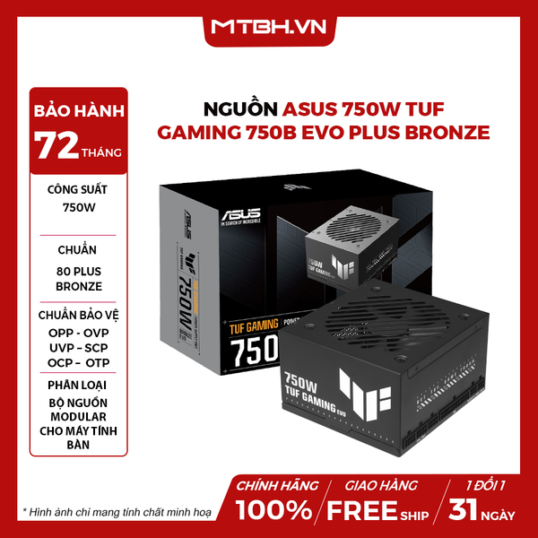 NGUỒN ASUS 750W TUF GAMING 750B EVO PLUS BRONZE