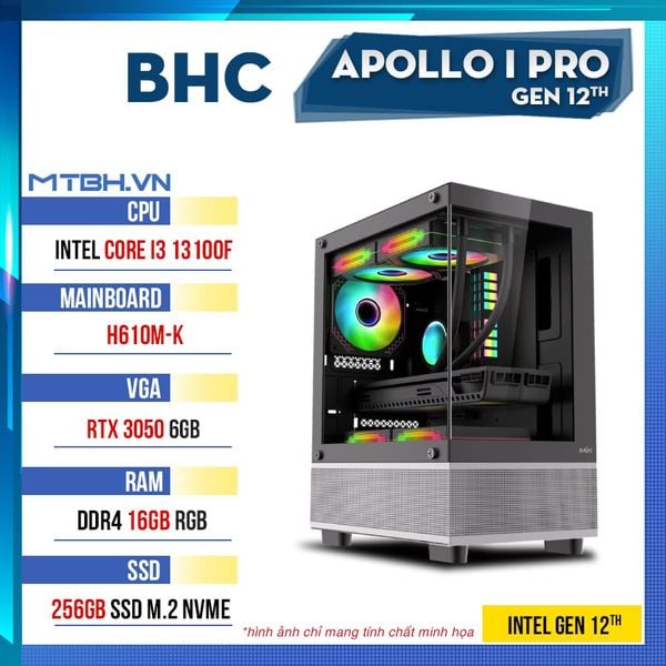 PC Gaming BHC Apollo I Pro Gen 12th ( I3 13100F | RTX 3050 6GB | 16GB DDR4 | H610 | 240GB )