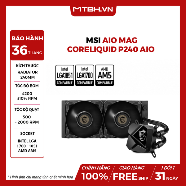 Tản Nhiệt Nước MSI MAG CORELIQUID P240 AIO