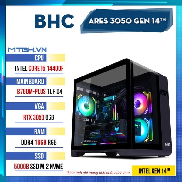 PC Gaming BHC Ares 3050 Gen 14th ( I5 14400F | RTX 3050 6GB | 16GB | 512GB | B760M )