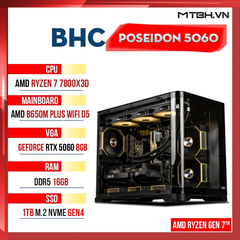 PC Gaming AMD BHC Poseidon 5060 Gen 7th ( Ryzen 7 7800X3D | RTX 5060 8GB | 16GB DDR5| 500GB | B650M Wifi )
